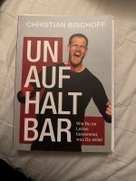 Unaufhaltbar - Christian Bischoff Wuppertal - Heckinghausen Vorschau