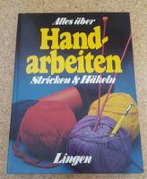 Handarbeitsbuch, Handarbeiten, Stricken, Häkeln, Buch Bayern - Laufach Vorschau