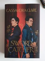 Sword catcher - Cassandra clare fairyloot edition Nordrhein-Westfalen - Gelsenkirchen Vorschau