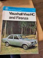 Vauxhall VIVA HC und Firenza Services Buch Sachsen - Bautzen Vorschau