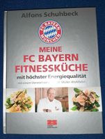 Kochbuch Schuhbeck - Meine FC Bayern Fitnessküche Bayern - Bibertal Vorschau