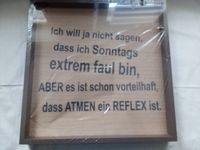 HOLZBILD mit originellem Spruch, siehe Foto Bayern - Miltenberg Vorschau