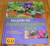 Gartenbuch: Das große GU Zimmerpflanzen Buch; 2005 Bayern - Dietfurt an der Altmühl Vorschau