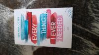 Every Thing I Ever Needed Roman / Buch 7,50€ Sachsen - Markersbach Vorschau