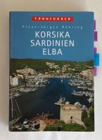 Törnführer Korsika Sardinien Elba Segelurlaub Bayern - Aichach Vorschau