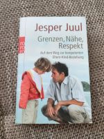 Jesper Juul, Grenzen, Nähe und Respekt Niedersachsen - Braunschweig Vorschau