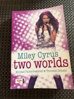 Miley Cyrus Fan-Buch two worlds von Michael Fuchs-Gamböck Stuttgart - Möhringen Vorschau