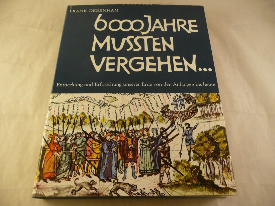 6000 Jahre mussten vergehen Entdeckung & Erforschung unserer Erde in Bamberg