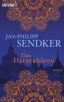 Das Herzenhören - Drachenspiele - Jan-Philipp Sendker München - Au-Haidhausen Vorschau