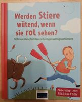Werden Stiere wütend, wenn sie rot sehen? von Ullmann Medien Hessen - Künzell Vorschau