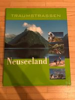 Traumstraßen Neuseeland Buch Bildband Reisen Sachsen - Mylau Vorschau