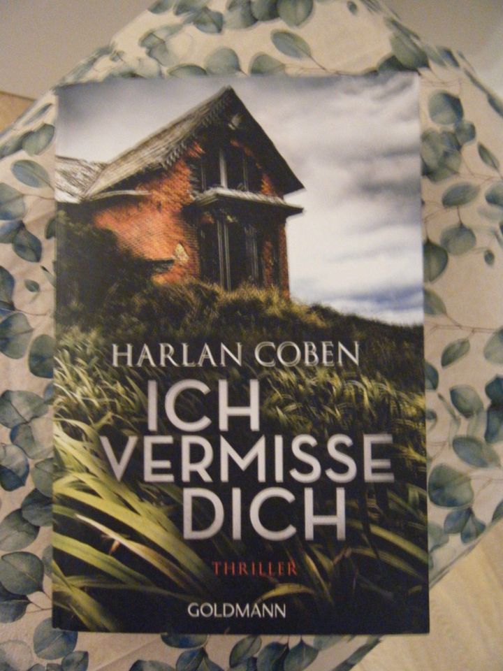 Ich vermisse Dich von Harlan Coben (Thriller) in Mülheim (Ruhr)