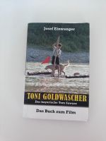 Toni Goldwascher - Der bayerische Tom Sawyer (Kinderbuch) Bayern - Baldham Vorschau