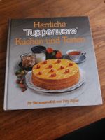 Tupperware Buch, Herrliche Kuchen und Torten Baden-Württemberg - Neuler Vorschau