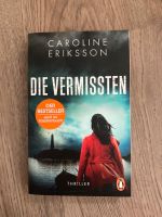 Caroline Eriksson - Die Vermissten Baden-Württemberg - Biberach an der Riß Vorschau