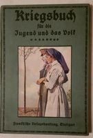 Kriegsbuch für die Jugend und das Volk 1916 Militaria/Historia Bayern - Fürth Vorschau