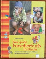 Das große Forscherbuch für Kinder v. Sonja Stuchtey Hessen - Bad Homburg Vorschau