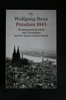 Wolfgang Benz Potsdam 1945 Konferenz Cecilienhof Berlin - Hohenschönhausen Vorschau