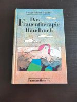 Das Frauentherapie Handbuch Feminismus Psychotherapie Psychologi Berlin - Steglitz Vorschau