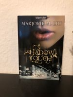 Shadow Touch von Mrjorie M. Liu Hannover - Nord Vorschau