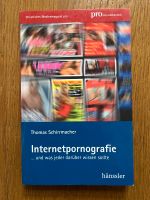 Thomas Schirrmacher: Internetpornografie Leipzig - Knautkleeberg-Knauthain Vorschau