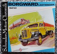 BORGWARD LASTWAGEN 1947-61 / Schrader-Motor-Chronik Bayern - Kempten Vorschau