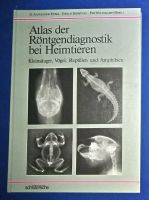 Atlas der Röntgendiagnostik bei Heimtieren • Schlütersche Baden-Württemberg - Leinfelden-Echterdingen Vorschau