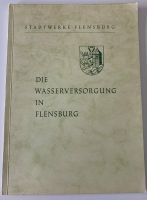 Stadtwerke Flensburg,75 Jahre Flensburger Wasserwerk Schleswig-Holstein - Harrislee Vorschau