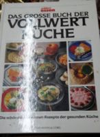 Das Grosse Buch der Vollwert Küche Hessen - Lorch Vorschau