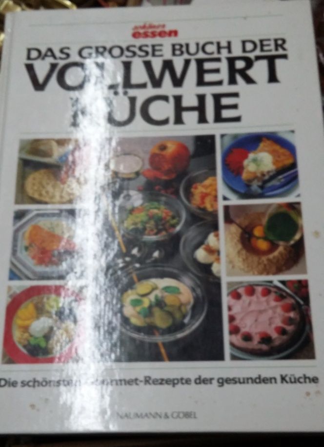 Das Grosse Buch der Vollwert Küche in Lorch
