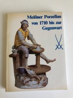 Buch „Meissner Porzellan“. Auflage - Köln. 1983. Hannover - Misburg-Anderten Vorschau