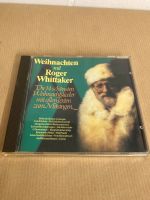 Weihnachten mit Roger Whittaker CD Die 14 schönsten Nordrhein-Westfalen - Krefeld Vorschau