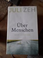 Juli Zeh - Über Menschen Thüringen - Erfurt Vorschau