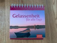 Gelassenheit für alle Tage Wie ein Tischkalender GROH Nordrhein-Westfalen - Alsdorf Vorschau