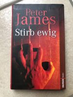 Peter James Stirb ewig, Buch Niedersachsen - Löningen Vorschau