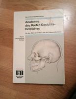 Schuhmacher Anatomie des Kiefer Gesichtsbereiches Mecklenburg-Vorpommern - Greifswald Vorschau