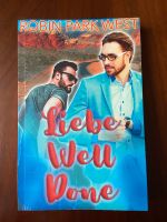 Liebe Well Done - gay romance, schwul, queer Sachsen - Zwenkau Vorschau