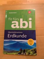 Fit fürs Abi Oberstufenwissen Erdkunde ISBN 978-3-7426-0148-3 Essen - Essen-Werden Vorschau