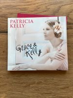 CD: Patricia Kelly „Grace & Kelly“ neuwertig Bayern - Bad Endorf Vorschau