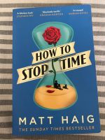 Matt Haig, "How to stop time", englischer Roman/ Lektüre München - Untergiesing-Harlaching Vorschau