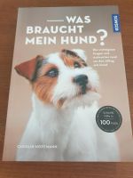 Buch " Was braucht mein Hund?" Zustand: wie Neu Niedersachsen - Barsinghausen Vorschau