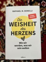 Buch „Die Weisheit des Herzens“ Baden-Württemberg - Heilbronn Vorschau