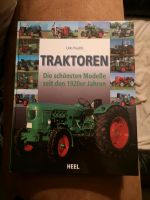 ‼️TRAKTOREN "DIE SCHÖNSTEN MODELLE SEIT DEN 1920er Jahren Hessen - Edertal Vorschau