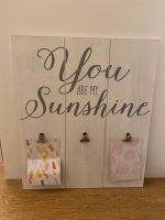 Dekor, Wanddeko, Holzschild, Bilderrahmen, you are my sunshine Nordrhein-Westfalen - Bergisch Gladbach Vorschau