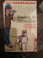 Uli Hannemann "Neulich in Neukölln" Berlin Lübeck - Innenstadt Vorschau