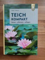 Teich kompakt - bauen, pflanzen, pflegen - neuwertiges Buch Niedersachsen - Buxtehude Vorschau