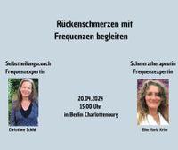 Rückenscherzen mit Frequenzen behandeln am 20.04.2024 in Berlin Berlin - Wilmersdorf Vorschau