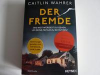 Thriller! "Der Fremde" von Caitlin Wahrer Nordrhein-Westfalen - Hagen Vorschau