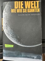 Susan Beth Pfeffer: Die Welt wie wir sie kannten *Taschenbuch* Köln - Köln Dellbrück Vorschau