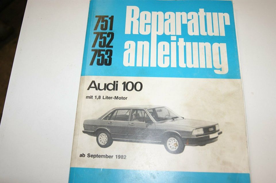 Audi 100 Reparaturanleitung in Dahlewitz